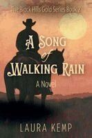 Laura Kemp - Song of Walking Rain, Häftad