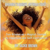 bokomslag Brianna's Bright Affirmations