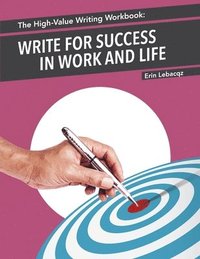bokomslag High-Value Writing Workbook