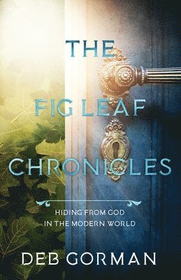 bokomslag Fig Leaf Chronicles