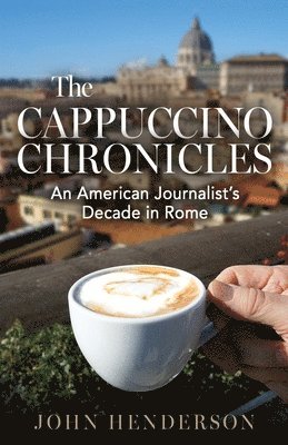 bokomslag Cappuccino Chronicles