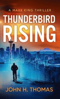 bokomslag Thunderbird Rising