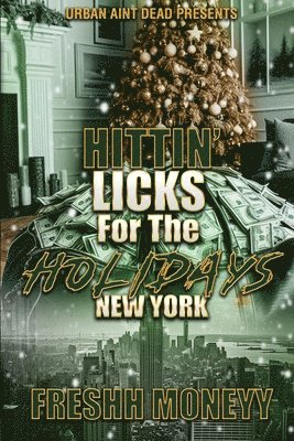 Hittin' Licks For The Holidays: New York 1