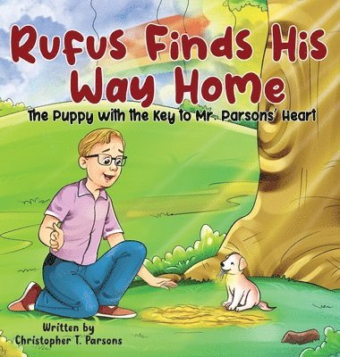 Parsons - Rufus Finds His Way Home, Inbunden