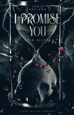 Lexie Axelson - I Promise You, Häftad