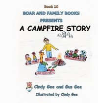 bokomslag A Campfire Story