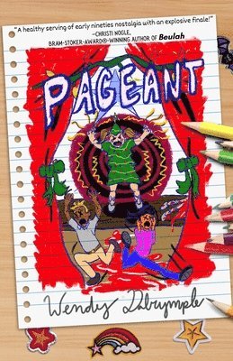 Wendy Dalrymple - Pageant, Häftad