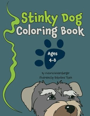 Stinky Dog Coloring Book 1