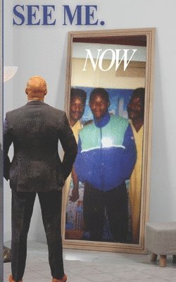 See Me. Now