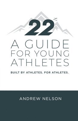 bokomslag 22 - A Guide for Young Athletes