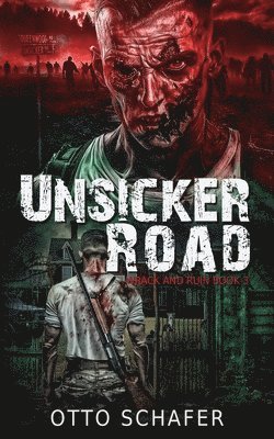 bokomslag Unsicker Road