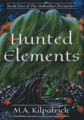 bokomslag Hunted Elements