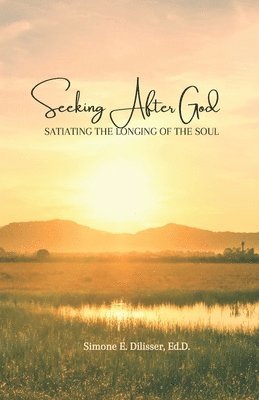 Seeking After God 1