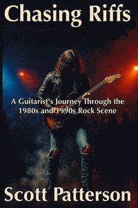 bokomslag Chasing Riffs