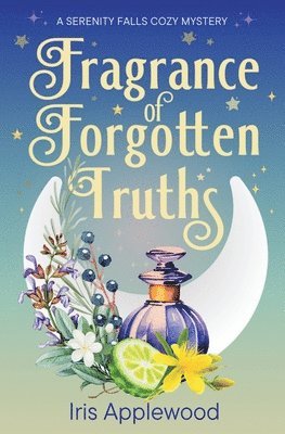 bokomslag Fragrance of Forgotten Truths