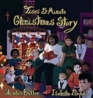 Shontice Butler - Tice's 5-Minute Christmas Story, Inbunden