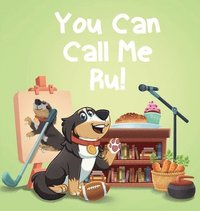 bokomslag You Can Call Me Ru!