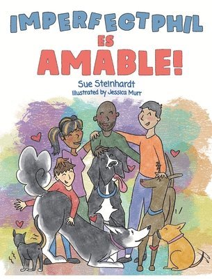 Sue Steinhardt - ImperfectPhil es amable!, Inbunden