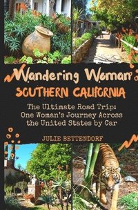 bokomslag Wandering Woman: The Ultimate Road Trip: One Woman's Journey Across the United States by Car