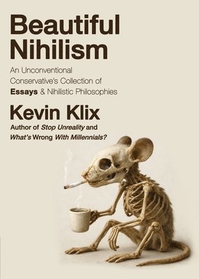 bokomslag Beautiful Nihilism