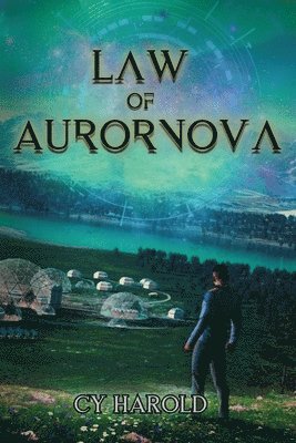 Law of Aurornova 1