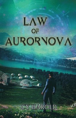 Law of Aurornova 1