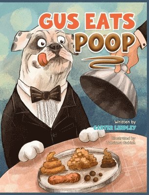 Gus Eats Poop 1