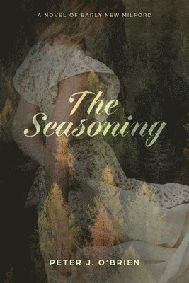 Peter J O'Brien, Peter J. O'Brien - Seasoning, Häftad