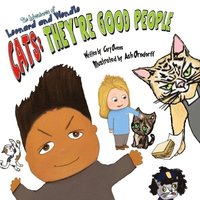 bokomslag Cats: They're Good People: The Adventures of Leonard and Wendle