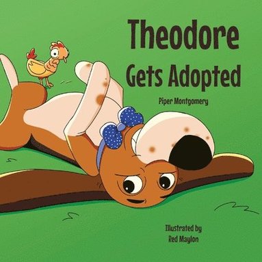 bokomslag Theodore Gets Adopted