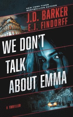 bokomslag We Don't Talk About Emma