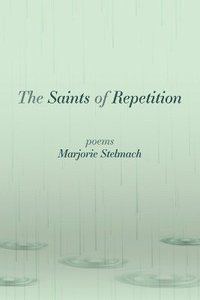 bokomslag Saints of Repetition