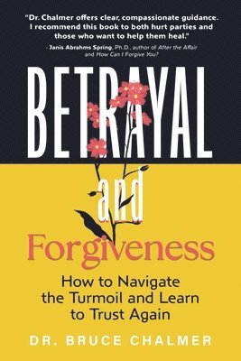 bokomslag Betrayal and Forgiveness