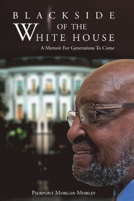 Black Side of the White House 1