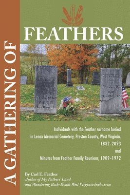 Carl E Feather, Carl E. Feather - Gathering of Feathers, Häftad