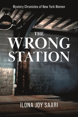 The Wrong Station 1