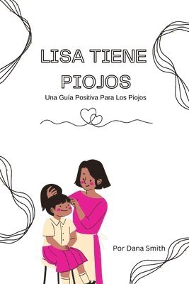 Lisa Tiene Piojos 1