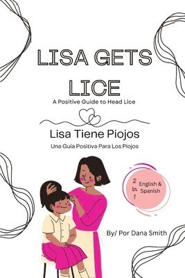 Dana Smith - Lisa Gets Lice, Häftad
