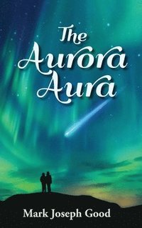 bokomslag The Aurora Aura