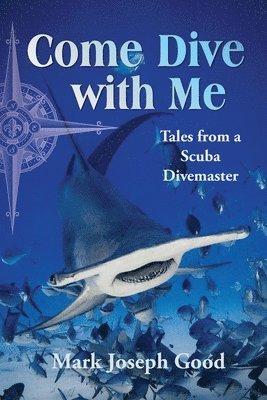 bokomslag Come Dive with Me