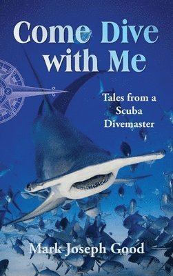 bokomslag Come Dive with Me