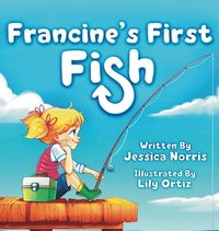 bokomslag Francine's First Fish