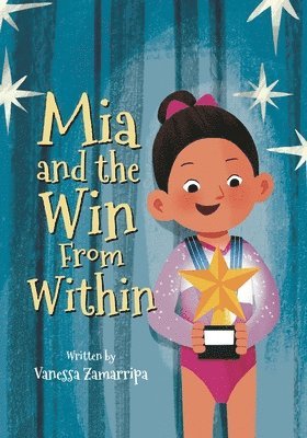 bokomslag Mia and the Win From Within