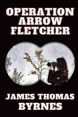 Operation Arrow Fletcher 1