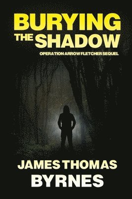 Burying the Shadow 1