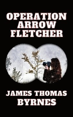 Operation Arrow Fletcher 1