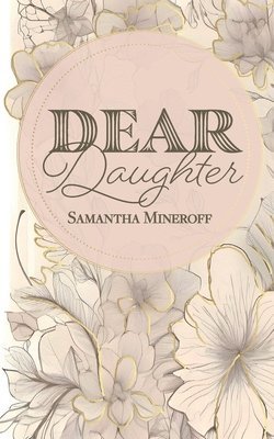 Dear Daughter 1