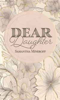 bokomslag Dear Daughter