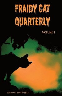 bokomslag Fraidy Cat Quarterly