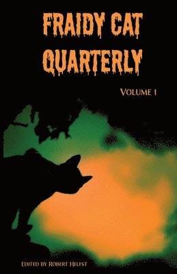 Fraidy Cat Quarterly 1